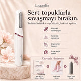 Luvendio SoftFeet ® Elektrikli Topuk & Ayak Bakım Cihazı